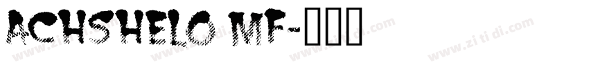 Achshelo MF字体转换